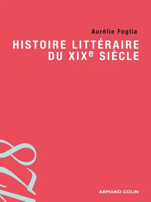 cover image of Histoire littéraire du XIXe siècle